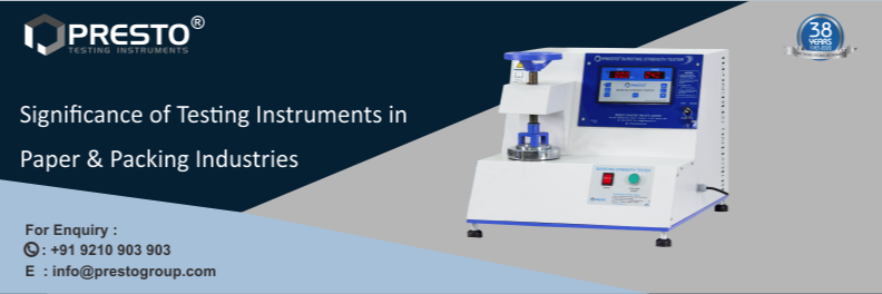 Significance Of Testing Instruments In Paper & Packaging Industries